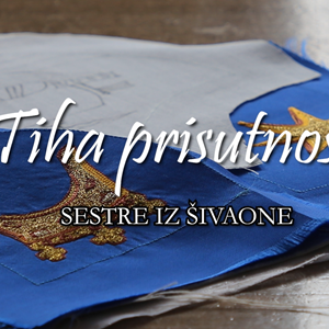 „Tiha prisutnost“ - sestre iz šivaone